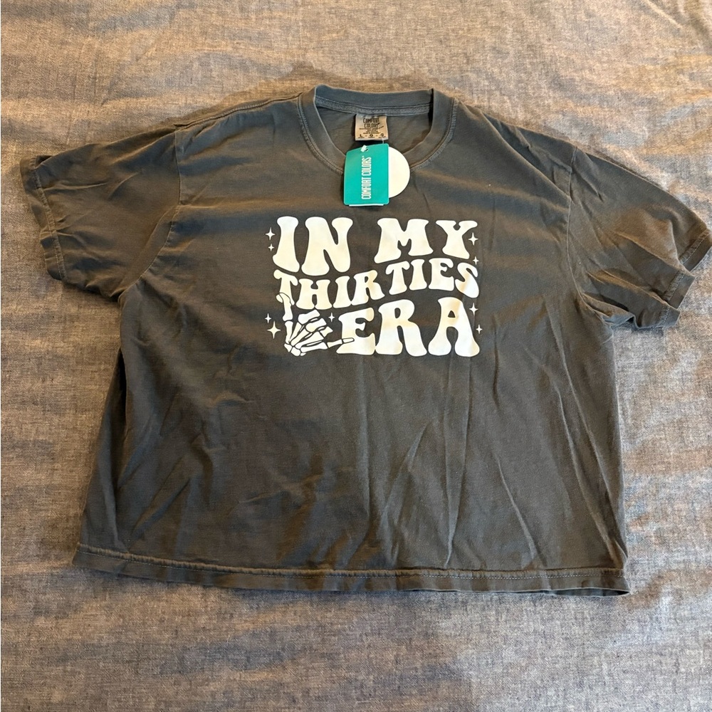 Gray 'In My Thirties Era' T-Shirt